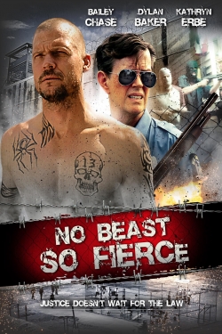 No Beast So Fierce-watch