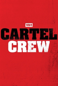 Cartel Crew-watch