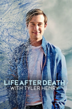 Life After Death with Tyler Henry-watch