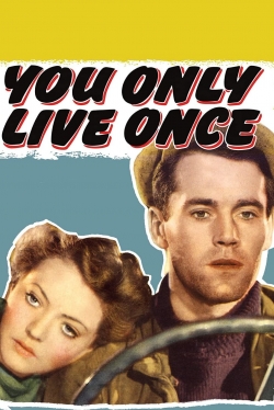 You Only Live Once-watch