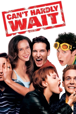 Can't Hardly Wait-watch
