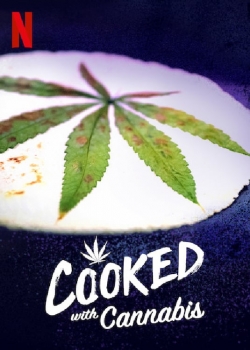 Cooked With Cannabis-watch