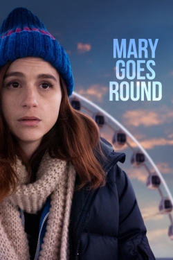 Mary Goes Round-watch