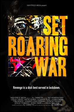 Set Roaring War-watch