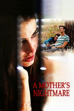 A Mother's Nightmare-watch