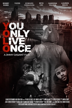 You Only Live Once-watch