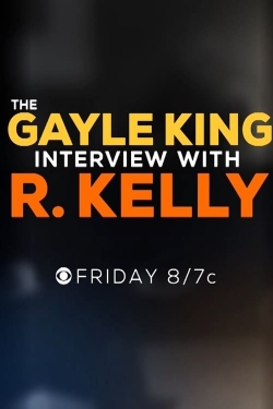 The Gayle King Interview with R. Kelly-watch