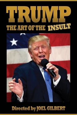 Trump: The Art of the Insult-watch