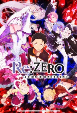 Re:ZERO -Starting Life in Another World--watch