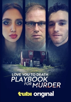 Love You to Death: Playbook for Murder-watch