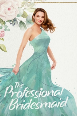 The Professional Bridesmaid-watch