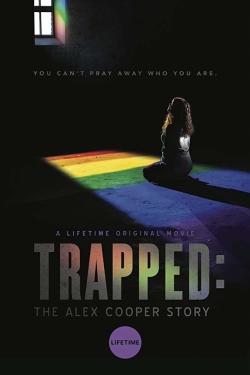 Trapped: The Alex Cooper Story-watch