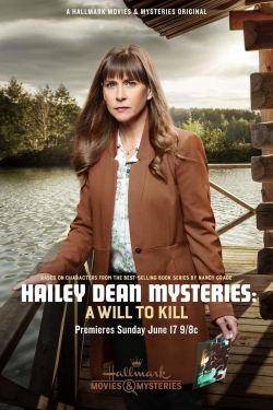 Hailey Dean Mystery: A Will to Kill-watch