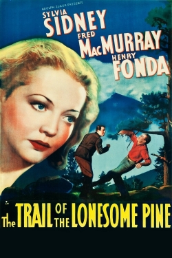 The Trail of the Lonesome Pine-watch