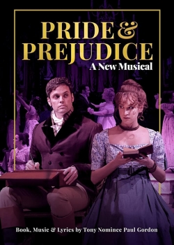 Pride and Prejudice - A New Musical-watch
