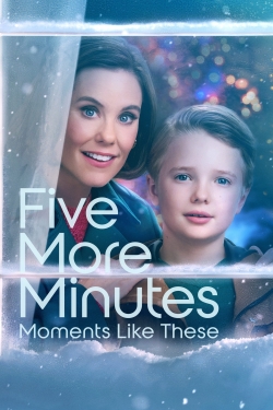 Five More Minutes: Moments Like These-watch