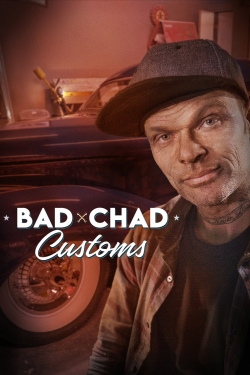 Bad Chad Customs-watch