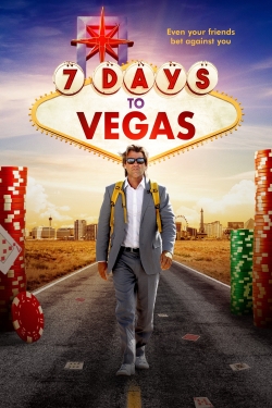 7 Days to Vegas-watch