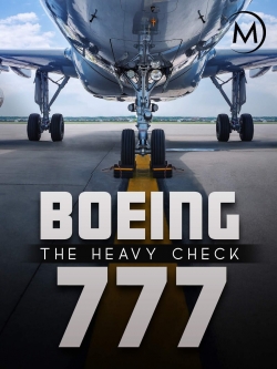 Boeing 777: The Heavy Check-watch
