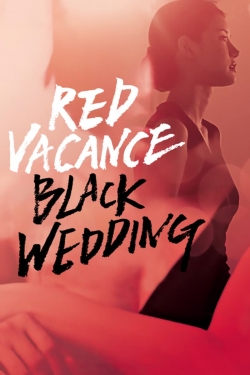 Red Vacance Black Wedding-watch