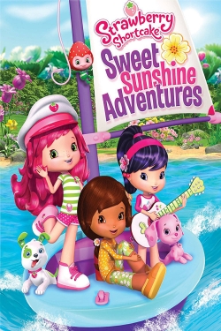 Strawberry Shortcake: Sweet Sunshine Adventures-watch