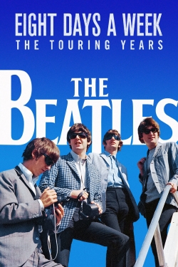 The Beatles: Eight Days a Week - The Touring Years-watch